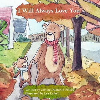 Paperback I Will Always Love You Book