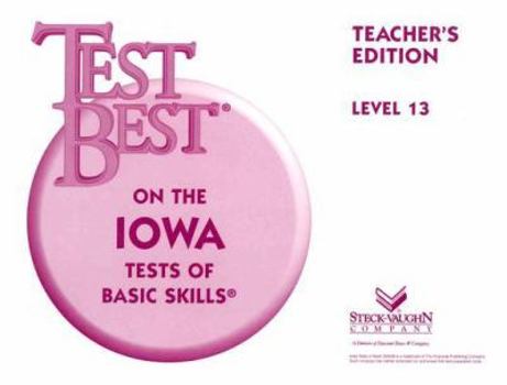 Paperback Test Best Itbs: Teacher's Edition Grade 7 (Level 13) 1995 Book