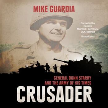 MP3 CD Crusader: General Donn Starry and the Army of His Times Book