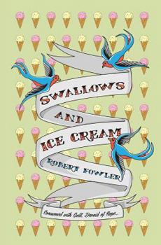 Paperback Swallows And Ice Cream: Consumed with guilt, devoid of hope. Book