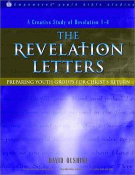 Paperback The Revelation Letters: Preparing Youth Groups for Christ's Return Book