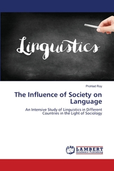 The Influence of Society on Language