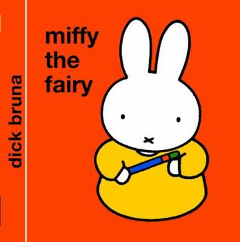 Hardcover Miffy the Fairy Book