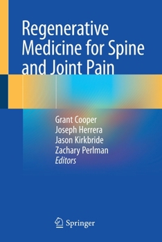 Paperback Regenerative Medicine for Spine and Joint Pain Book