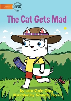 Paperback The Cat Gets Mad Book