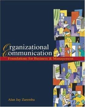 Paperback Organizational Communication with Infotrac College Edition Book