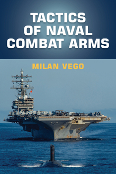 Hardcover Tactics of Naval Combat Arms Book