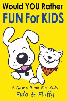 Paperback Would You Rather Fun for Kids Book
