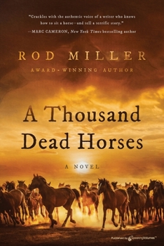 Paperback A Thousand Dead Horses Book