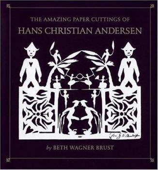 Hardcover The Amazing Paper Cuttings of Hans Christian Andersen Book