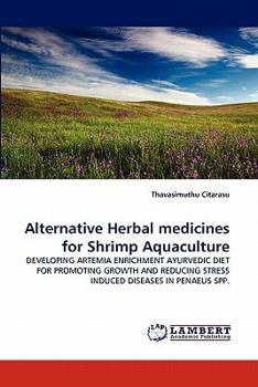 Paperback Alternative Herbal medicines for Shrimp Aquaculture Book