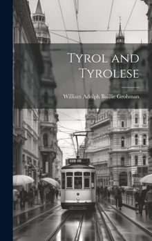 Tyrol and Tyrolese