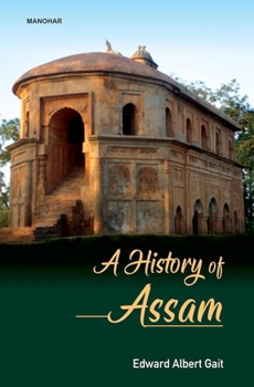 Hardcover A History of Assam Book