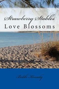 Paperback Strawberry Stables: Love Blossoms Book