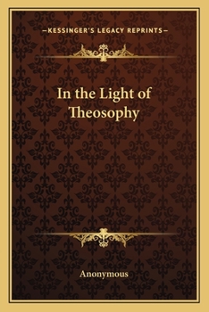 Paperback In the Light of Theosophy Book