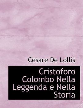 Cristoforo Colombo Nella Leggenda E Nella Stori