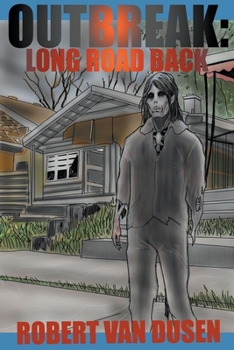 Paperback Outbreak: Long Road Back Book