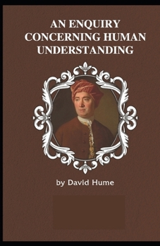Paperback Enquiry Concerning Human Understanding: (illustrated edition) Book