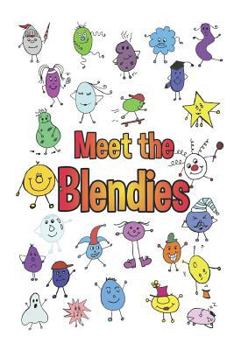 Paperback Meet the Blendies: A Book for Learning Blends and Digraphs Book