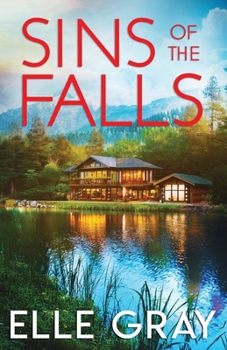 Sins of the Falls (A Sweetwater Falls Mystery) - Book #12 of the Sweetwater Falls Mystery