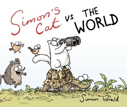 Hardcover Simon's Cat vs. the World Book