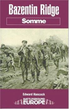 Bazentin Ridge: Somme - Book  of the Battleground Books: World War I