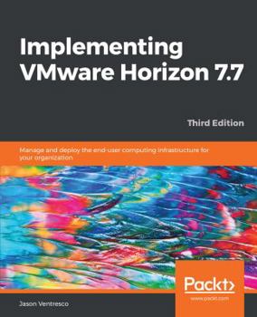 Paperback Implementing VMware Horizon 7.7 Book