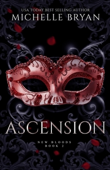Paperback Ascension: New Bloods Trilogy Book
