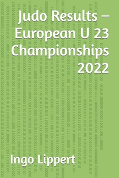 Paperback Judo Results - European U 23 Championships 2022 Book