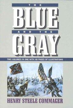 Hardcover The Blue & the Gray: Two Volumes in One Book