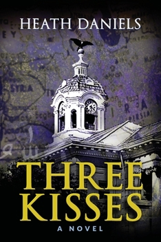 Paperback Three Kisses: (Revised Edition) Book