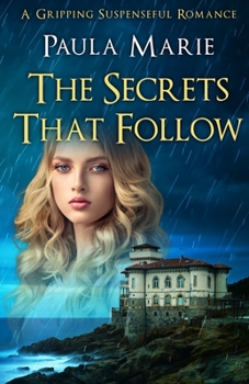 Paperback The Secrets That Follow: A Gripping Suspenseful Romance Book