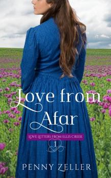 Paperback Love from Afar (Love Letters from Ellis Creek) Book