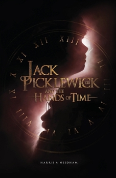 Paperback Jack Picklewick and the Hands of Time Book
