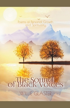 Paperback Poems of Personal Growth and Spirituality - The Sound of Black Voices Book