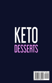 Keto Desserts #2021: 222+ Best & Delicious Low-Carb Desserts to Lose Weight, Balance Hormones, Boost Brain Health, and Reverse Disease