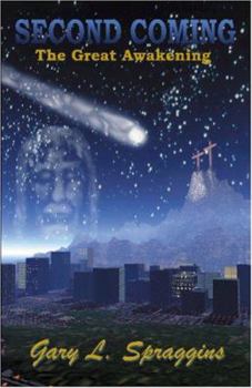 Paperback Second Coming: The Great Awakening Book