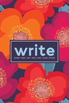 Paperback Write: Notebook - Journal - Diary- Libreta - Cahier - Taccuino - Notizbuch: 110 Pages for Writing, Drawing, Sketching & Organ Book