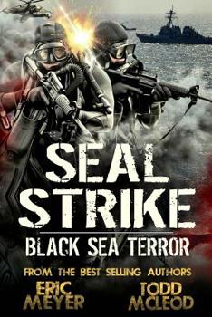Paperback SEAL Strike: Black Sea Terror Book