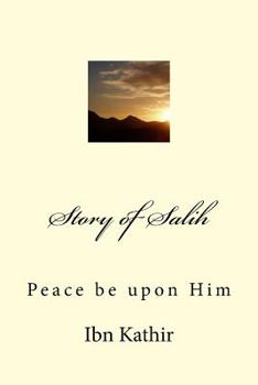 Paperback Story of Salih: Peace be upon Him Book