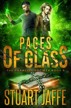 Pages of Glass - Book #5 of the Parallel Society