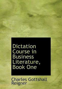 Hardcover Dictation Course in Business Literature, Book One [Large Print] Book