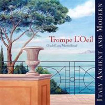 Paperback Trompe l'Oeil: Italy Ancient and Modern Book