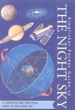 Paperback Kingfisher Pocket Guide to the Night Sky Book