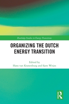 Paperback Organizing the Dutch Energy Transition Book