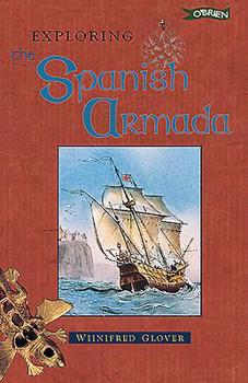 Hardcover Exploring the Spanish Armada Book