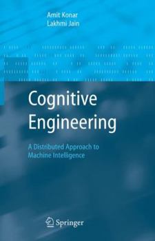 Paperback Cognitive Engineering: A Distributed Approach to Machine Intelligence Book