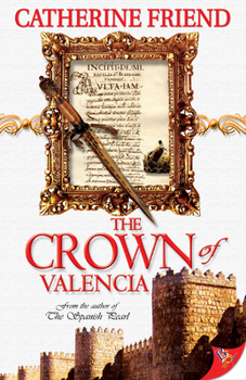 The Crown of Valencia - Book #2 of the Kate Vincent Adventures