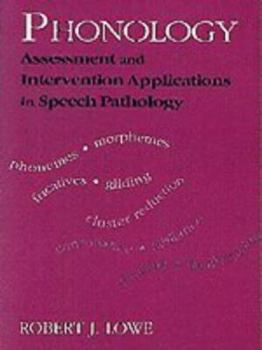 Paperback Phonology: Assessment and Intervention Applications in Speech Pathology Book