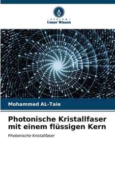 Paperback Photonische Kristallfaser mit einem flüssigen Kern [German] Book